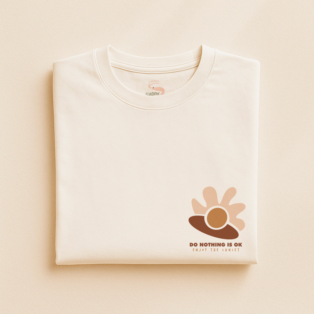 Sunset T-Shirt · Do Nothing is Ok Organic T-shirt