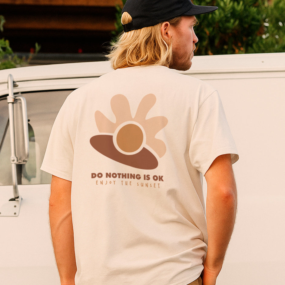 Sunset T-Shirt · Do Nothing is Ok Organic T-shirt