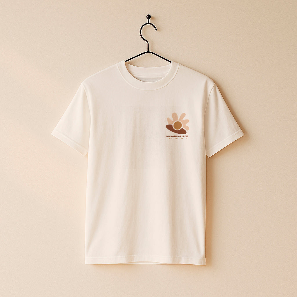 Sunset T-Shirt · Do Nothing is Ok Organic T-shirt