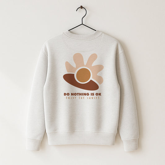 Organic Cotton Sweatshirt · Do Nothing is Ok Boxy Sweatshirt