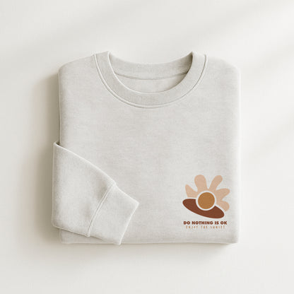 Organic Cotton Sweatshirt · Do Nothing is Ok Boxy Sweatshirt